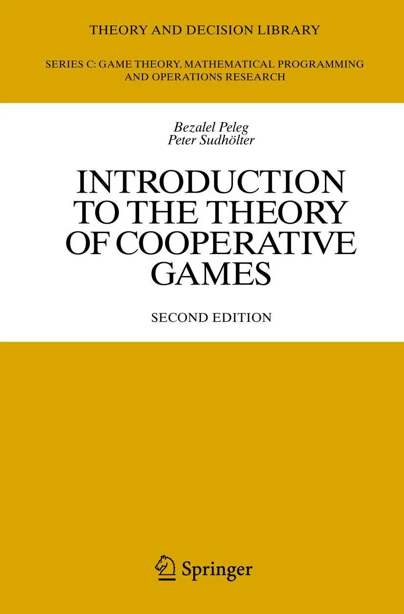 Cover: 9783642092039 | Introduction to the Theory of Cooperative Games | Peleg (u. a.) | Buch