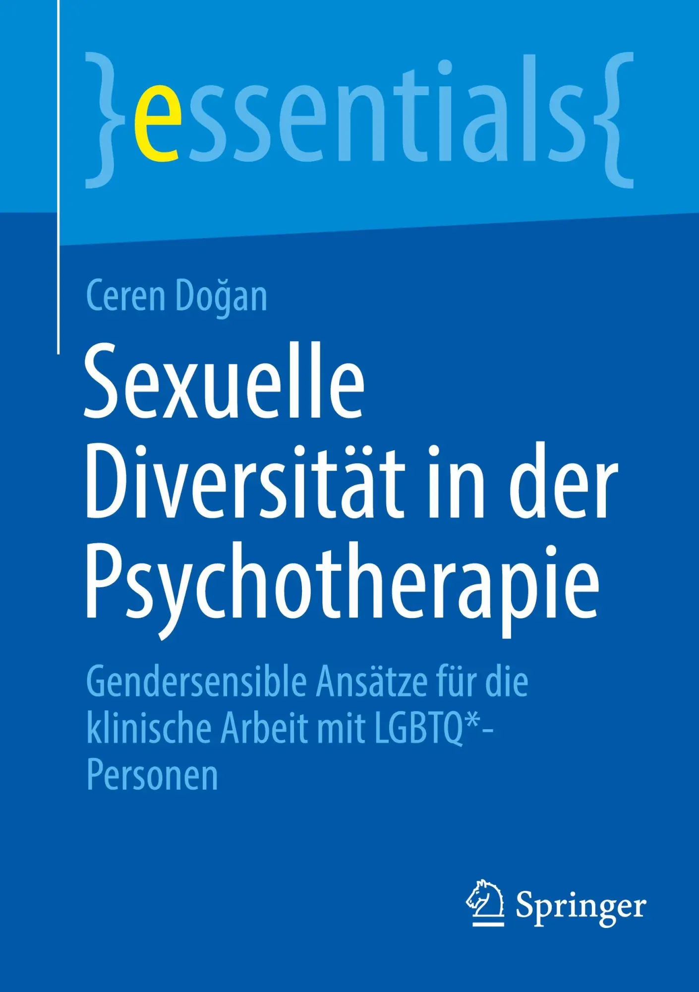 Cover: 9783662722039 | Sexuelle Diversität in der Psychotherapie | Ceren Do¿an | Taschenbuch