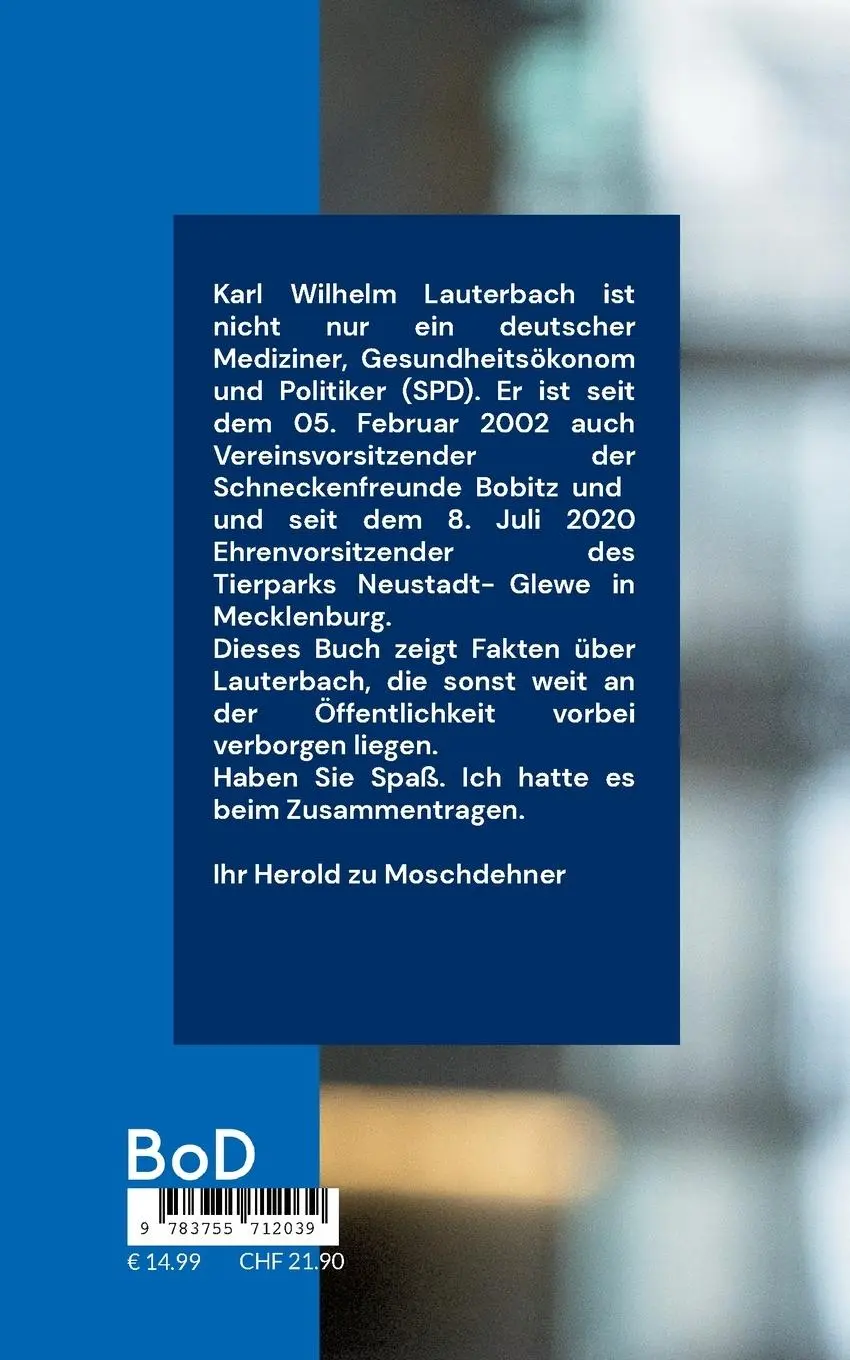 Rückseite: 9783755712039 | Karl Lauterbach liebt Eisbein mit Suppengrün | Herold Zu Moschdehner