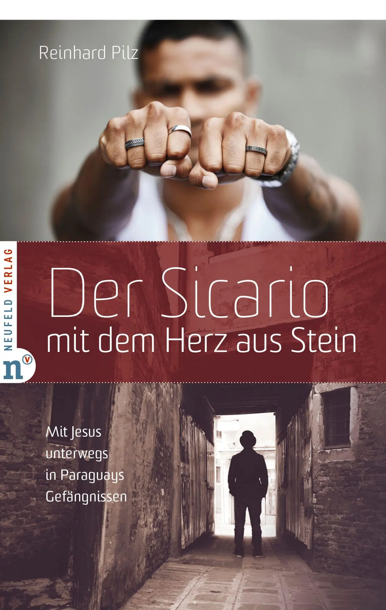 Cover: 9783862562039 | Der Sicario mit dem Herz aus Stein | Reinhard Pilz | Taschenbuch