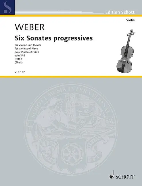 Cover: 9790001202039 | Six Sonates progressives WeV P.6 Heft 2 | for Violin and Piano | Weber