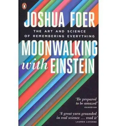 Joshua Foer - GEBRAUCHT Moonwalking with Einstein The Art and Science of Remembering Everything - Preis vom 02062023 050629 h