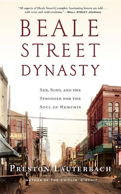Cover: 9780393352139 | Beale Street Dynasty | Preston Lauterbach | Taschenbuch | Englisch