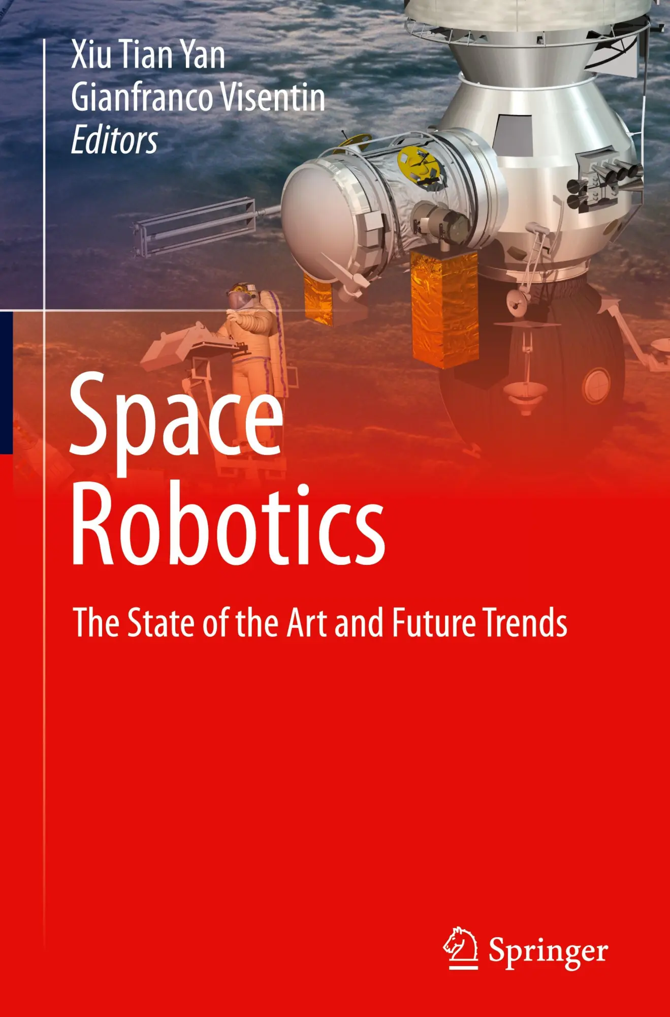 Cover: 9783031392139 | Space Robotics | The State of the Art and Future Trends | Buch | 2024