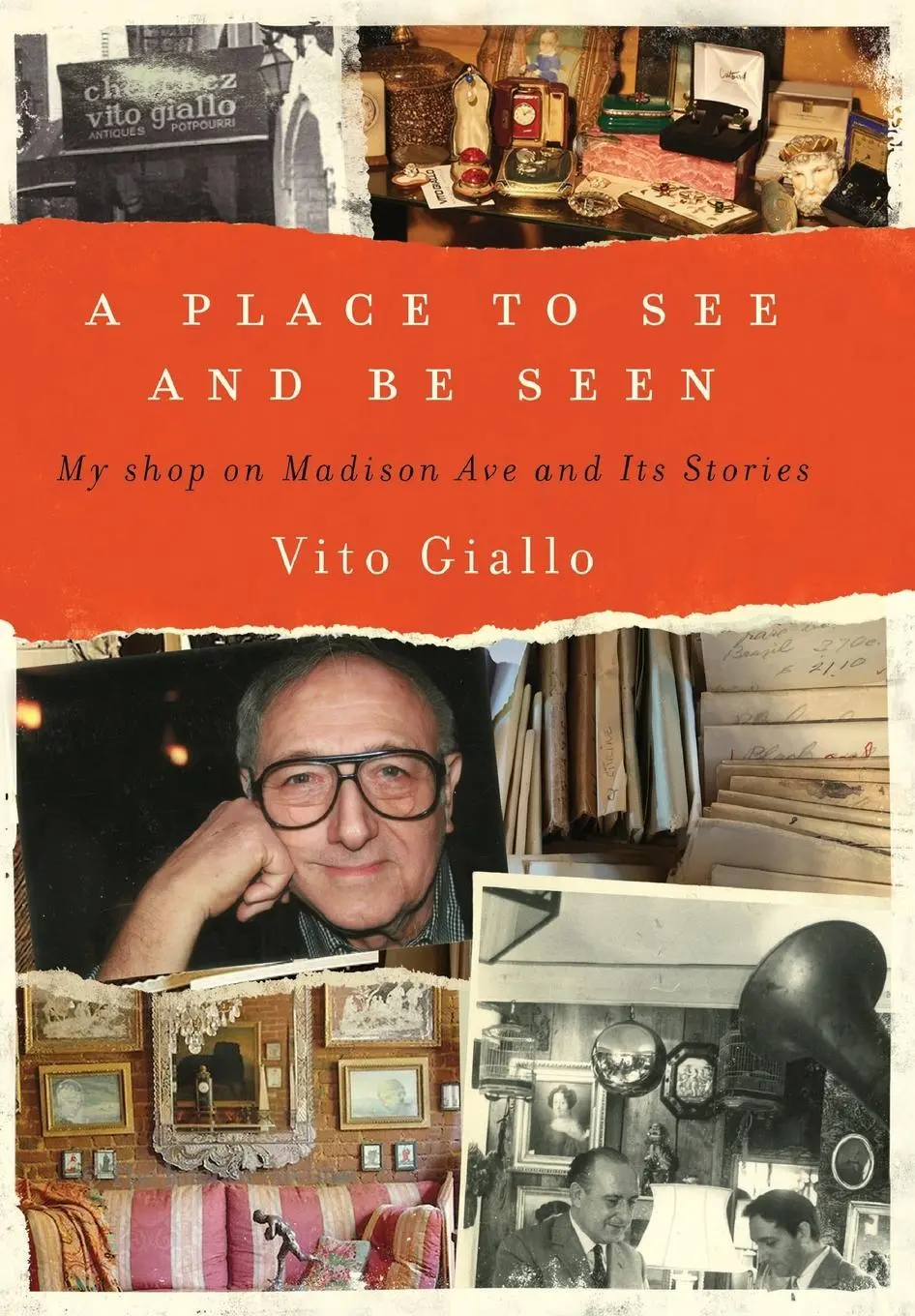 Cover: 9798218092139 | A Place to See and Be Seen | My Shop on Madison Ave and Its Stories