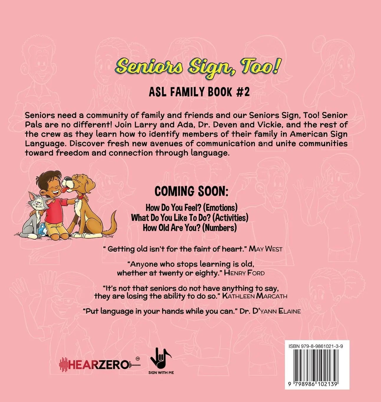 Rückseite: 9798986102139 | Seniors Sign, Too! ASL Family Book #2 | D'Yann Elaine | Buch | 2023
