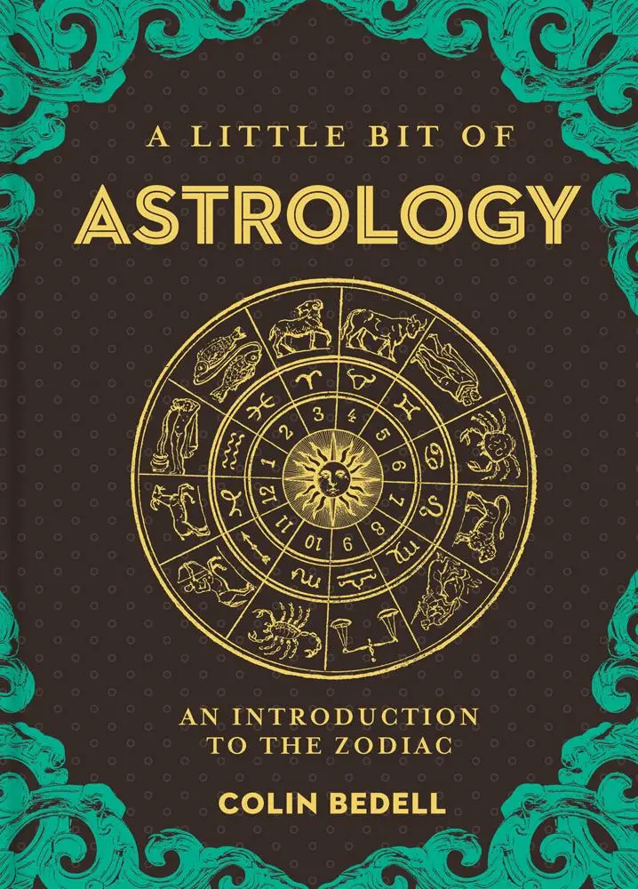 Cover: 9781454932239 | Little Bit of Astrology, A | An Introduction to the Zodiac | Bedell