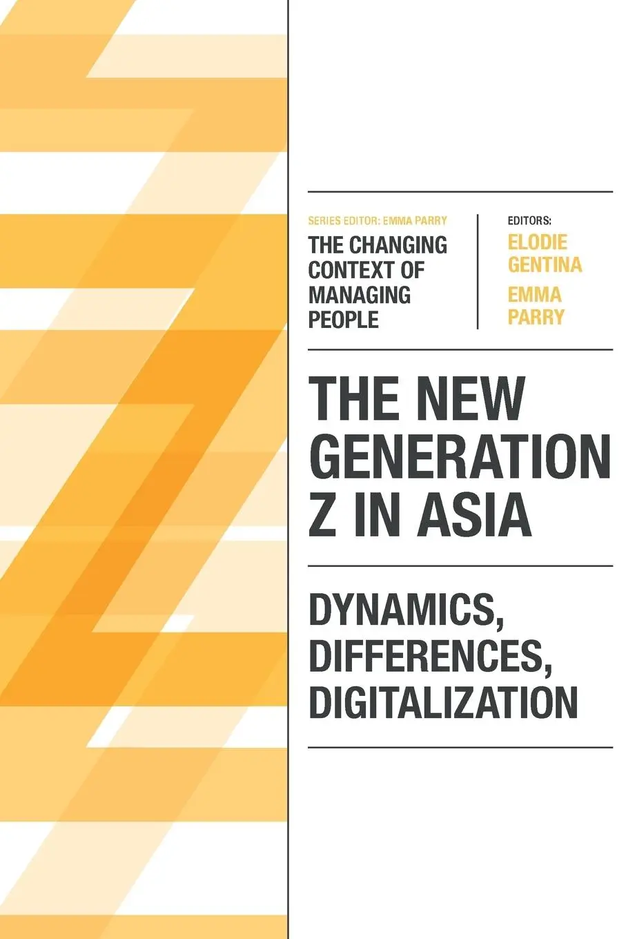 Cover: 9781800432239 | The New Generation Z in Asia | Elodie Gentina (u. a.) | Taschenbuch