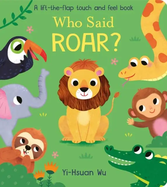 Cover: 9781801042239 | Who Said Roar? | Yi-Hsuan Wu | Buch | Who Said . . . ? | Englisch