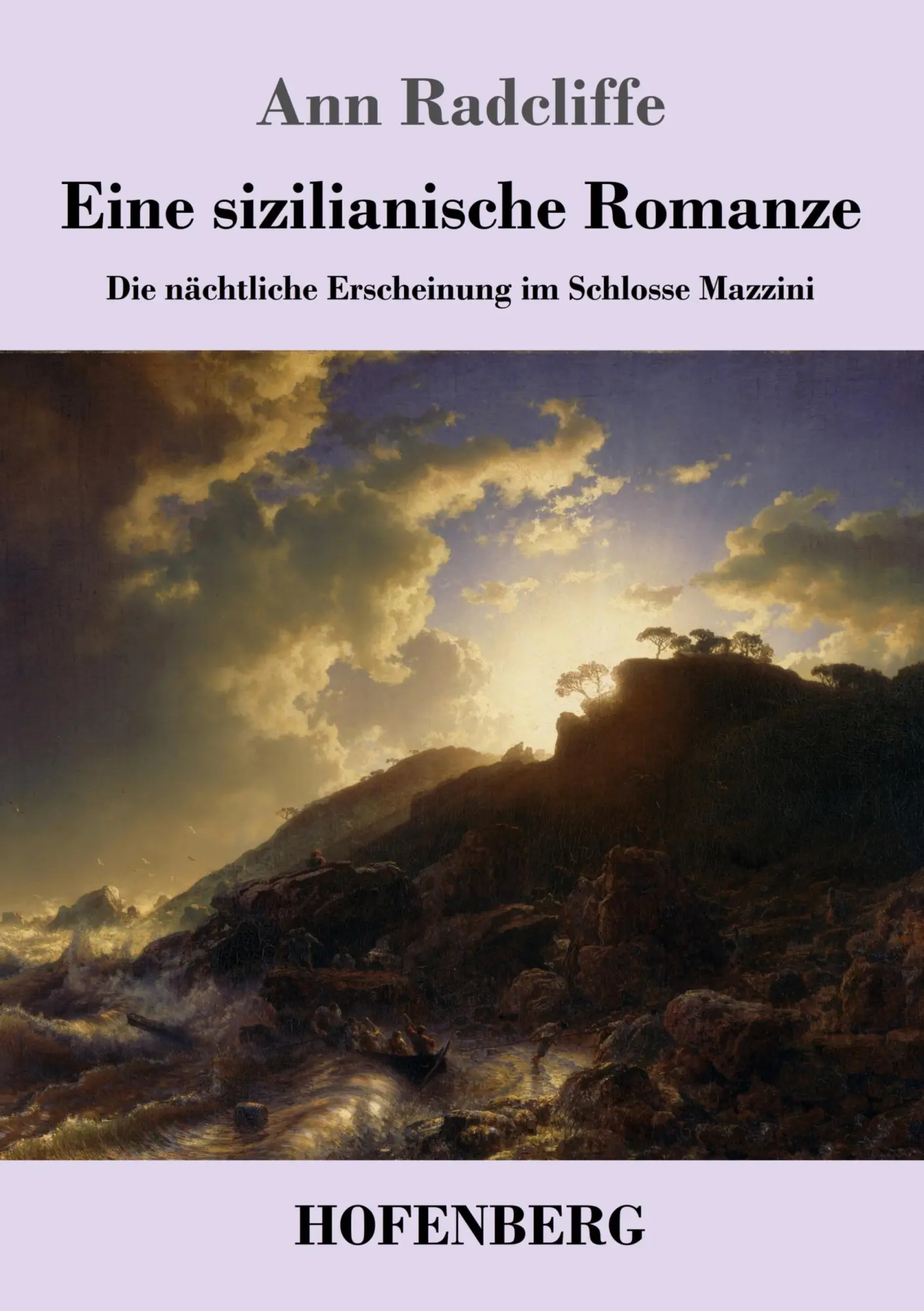 Cover: 9783743742239 | Eine sizilianische Romanze | Ann Radcliffe | Taschenbuch | 180 S.