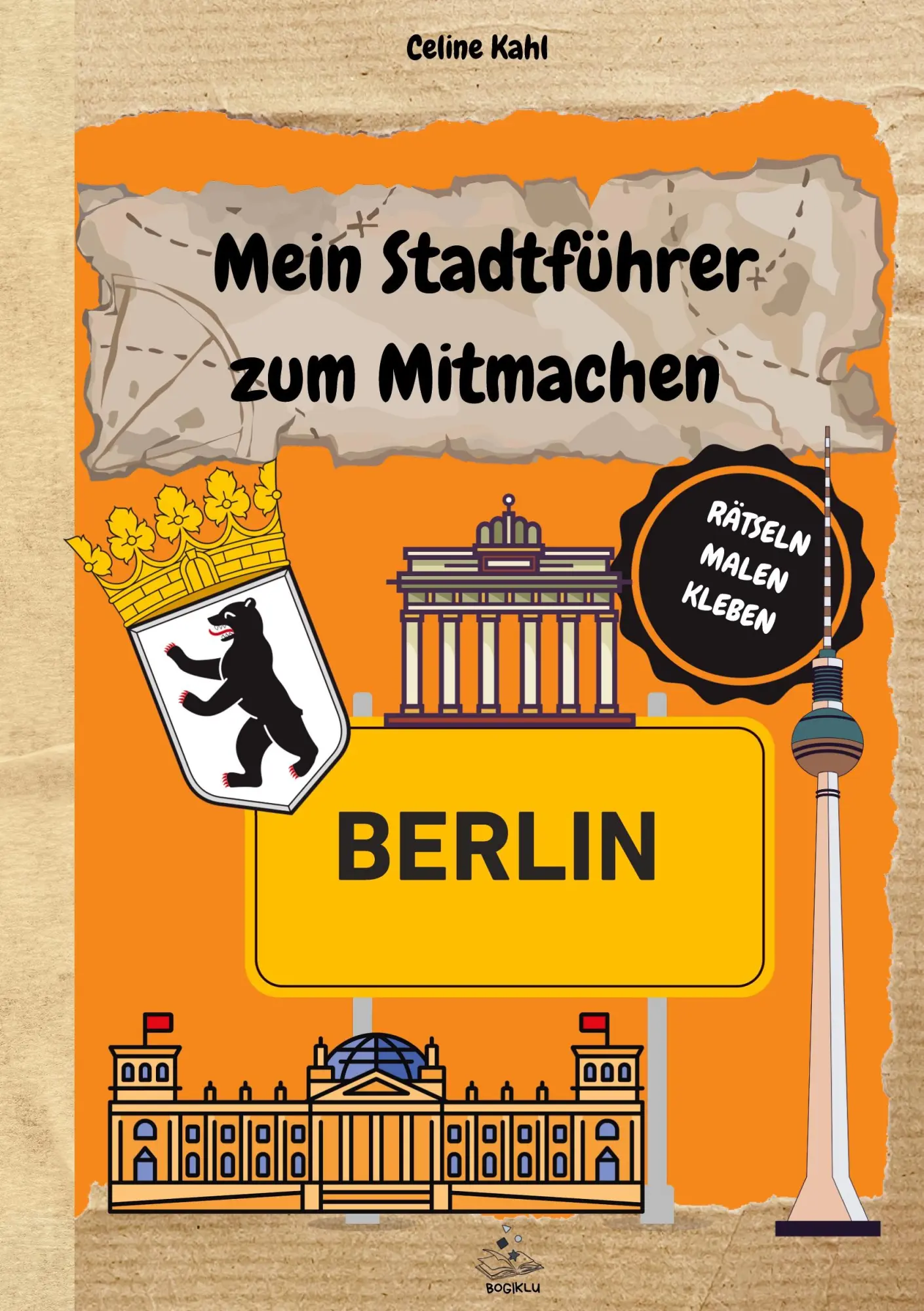 Cover: 9783819212239 | Mein Stadtführer zum Mitmachen Berlin | Celine Kahl | Taschenbuch