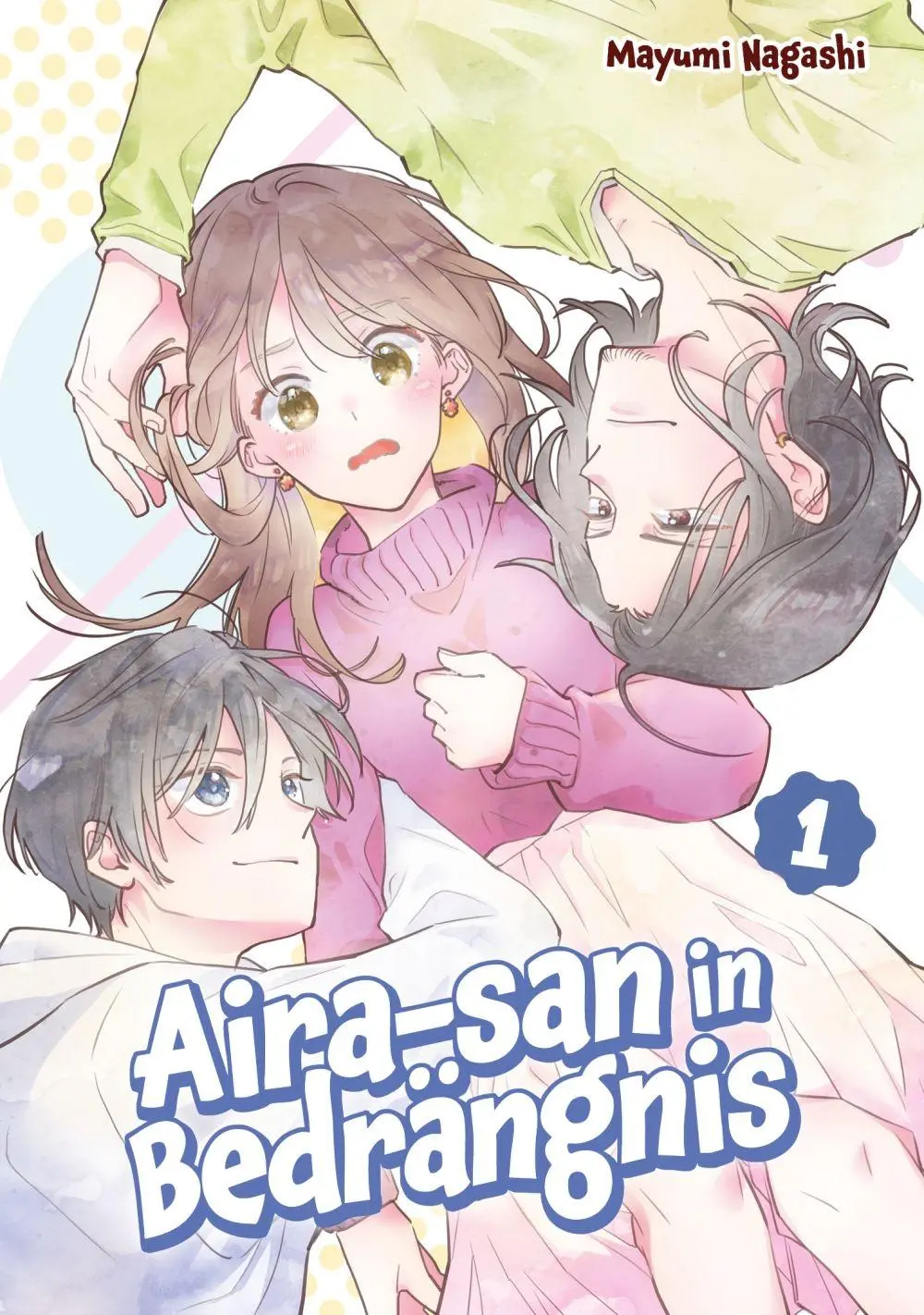 Cover: 9783987452239 | Aira-san in Bedrängnis, Band 01 | Mayumi Nagashi | Taschenbuch | 2026