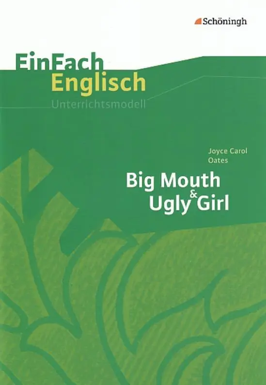 Cover: 9783140412339 | Big Mouth &amp; Ugly Girl | EinFach Englisch Unterrichtsmodelle | 84 S.