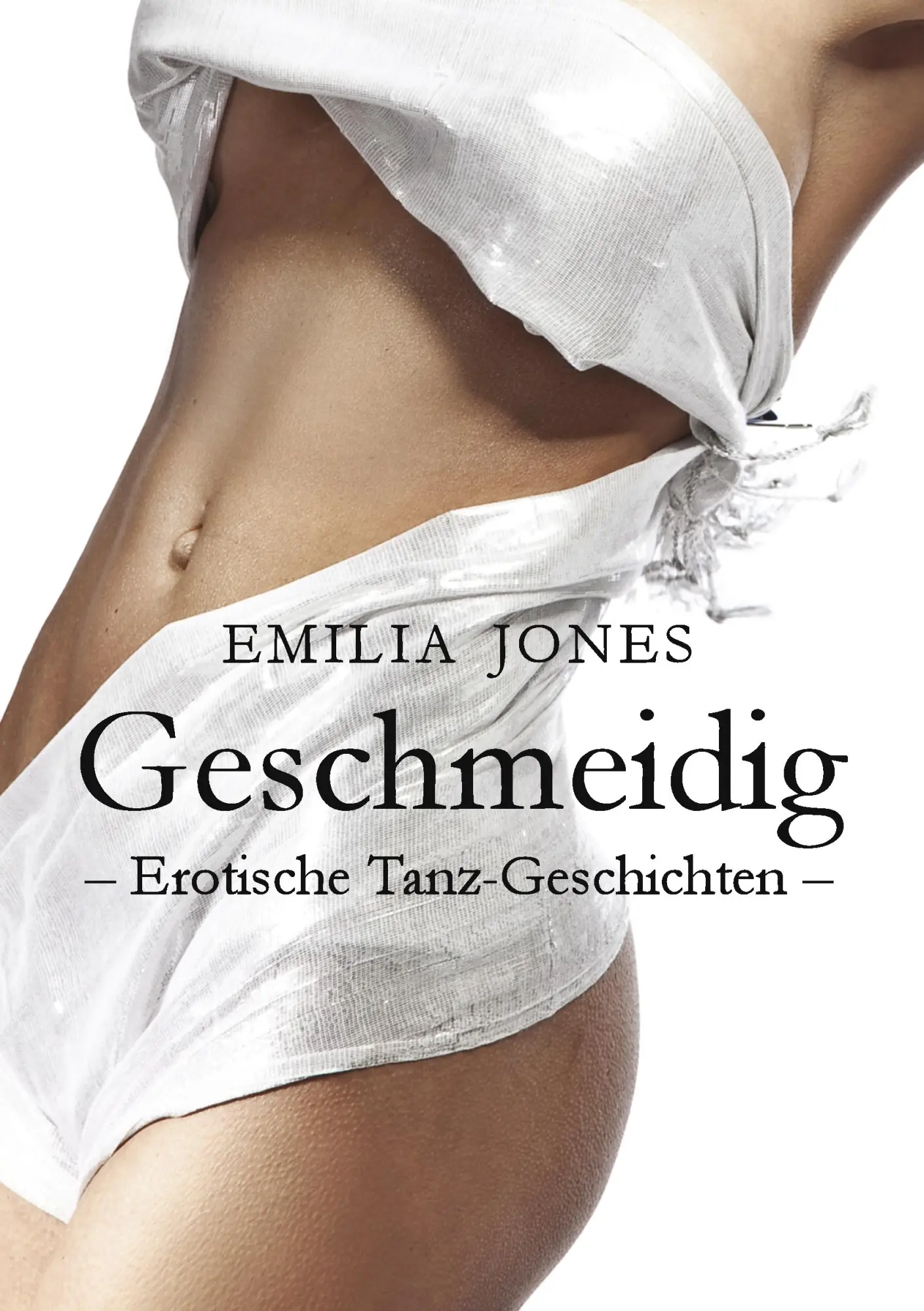 Cover: 9783842352339 | Geschmeidig | Erotische Tanz-Geschichten | Emilia Jones | Taschenbuch
