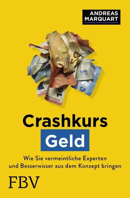 Cover: 9783959722339 | Crashkurs Geld | Andreas Marquart | Buch | 176 S. | Deutsch | 2019