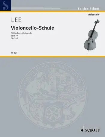 Cover: 9790001032339 | Violoncello-Schule | op. 30. Violoncello., Dt/frz, Edition Schott