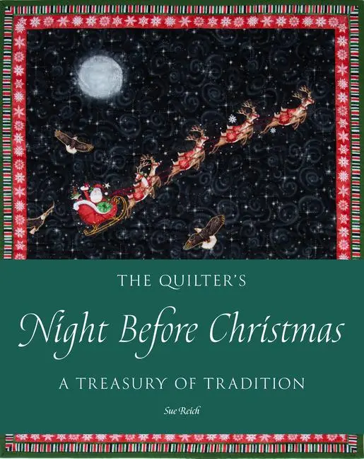 Cover: 9780764362439 | The Quilter's Night Before Christmas | A Treasury of Tradition | Reich