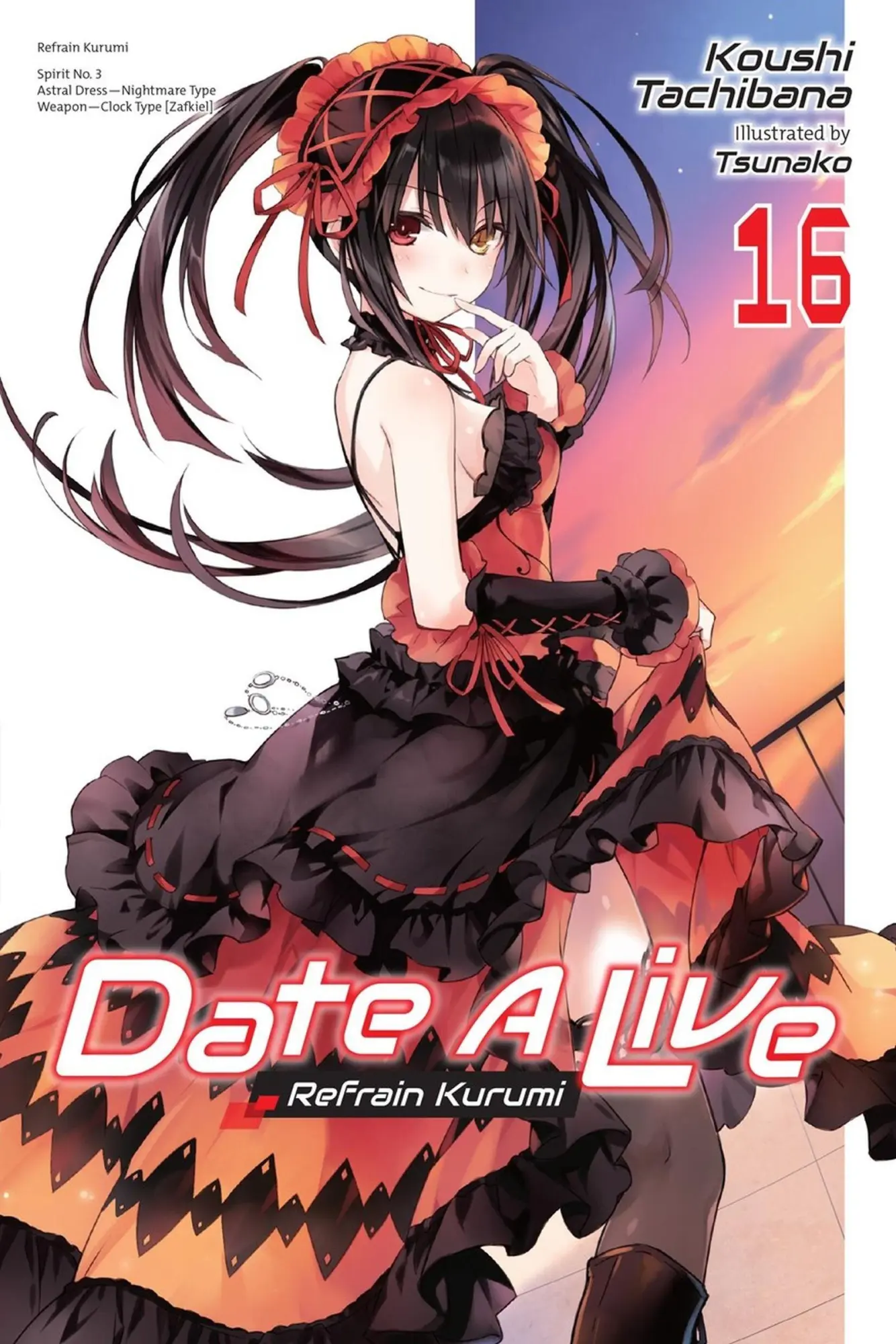 Laurence King Publishing Date A Live, Vol. 16 (light Novel)