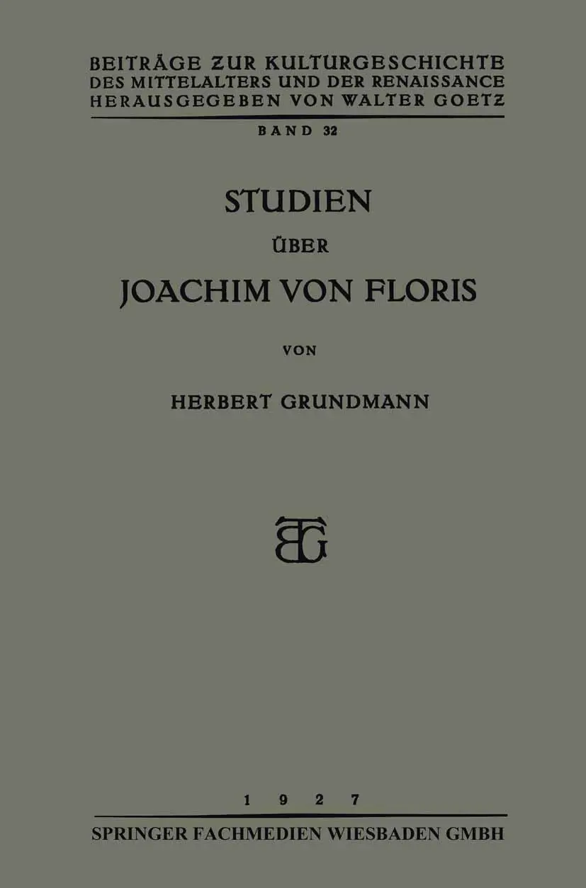 Cover: 9783663152439 | Studien über Joachim von Floris | Herbert Grundmann | Taschenbuch | iv