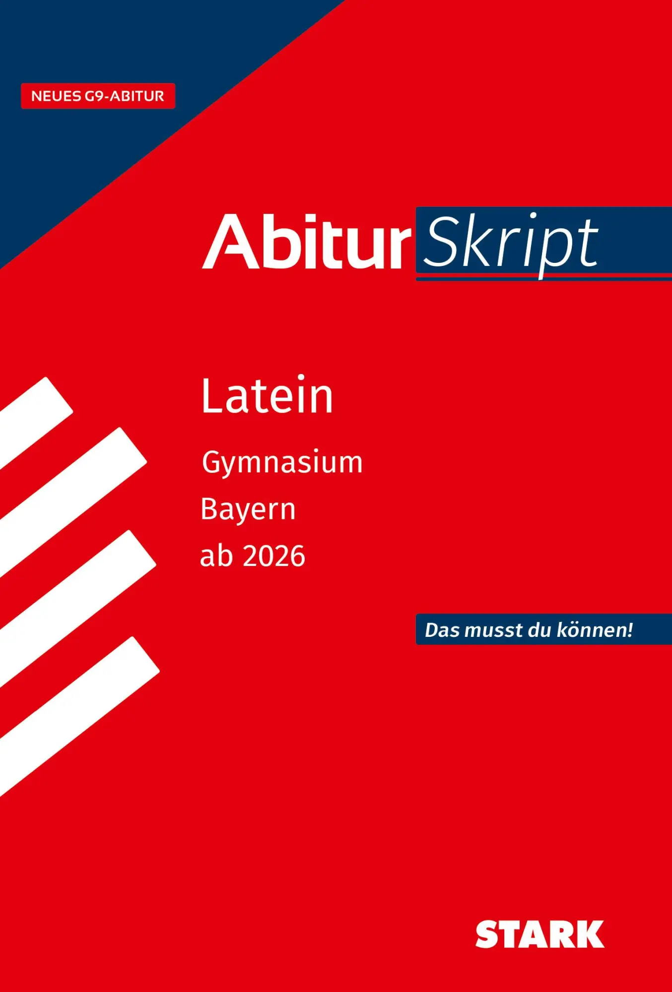 Cover: 9783849062439 | STARK Latein - AbiturSkript Bayern ab 2026 | Florian Bartl | Buch