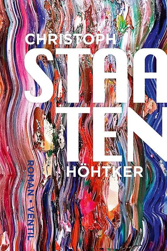 Cover: 9783955752439 | Staaten | Roman | Christoph Höhtker | Buch | 368 S. | Deutsch | 2025