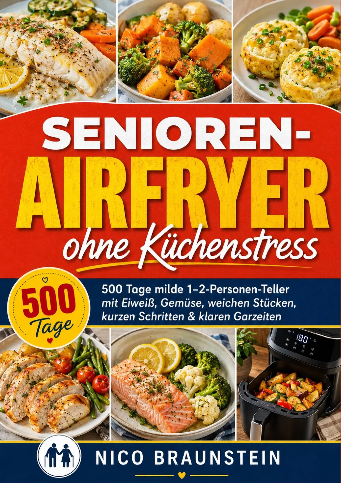 Cover: 9789403932439 | Senioren-Airfryer ohne Küchenstress | Nico Braunstein | Taschenbuch
