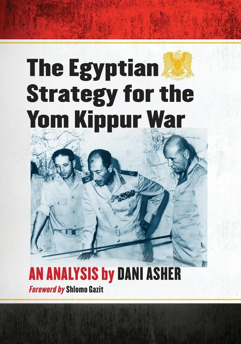 Cover: 9780786442539 | The Egyptian Strategy for the Yom Kippur War | An Analysis | Asher