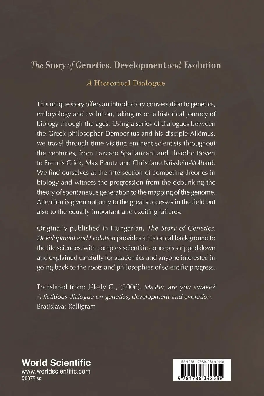 Rückseite: 9781786342539 | STORY OF GENETICS, DEVELOPMENT AND EVOLUTION, THE | Gaspar Jekely