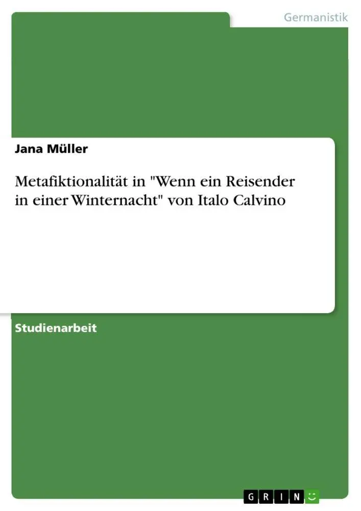 Cover: 9783346892539 | Metafiktionalität in "Wenn ein Reisender in einer Winternacht" von...