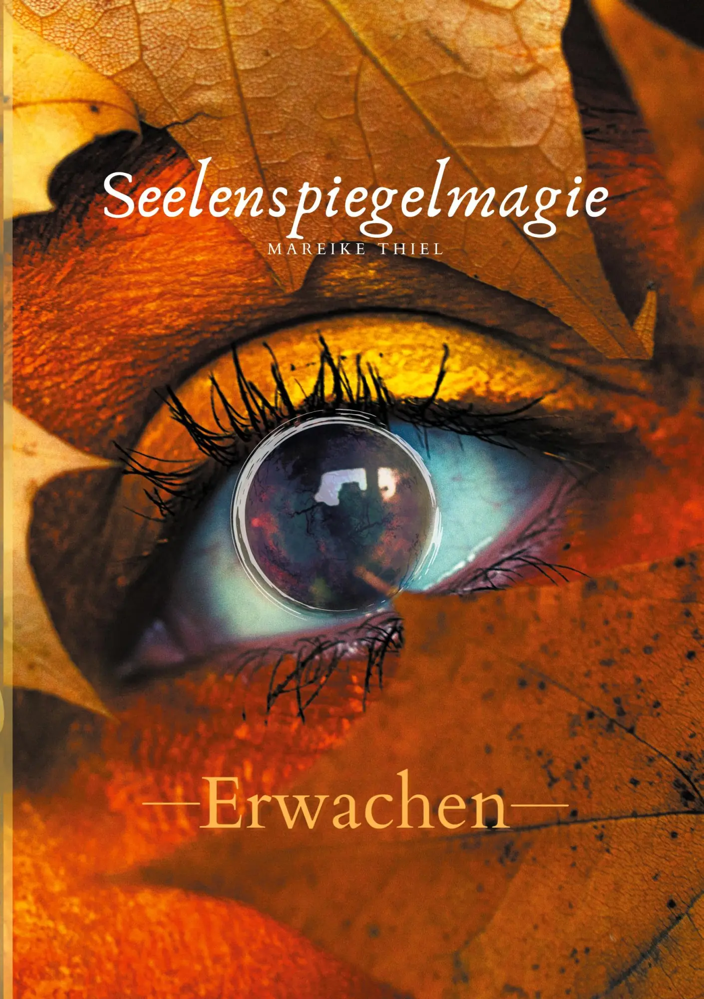 Cover: 9783347332539 | Seelenspiegelmagie | Erwachen | Mareike Thiel | Taschenbuch | 348 S.