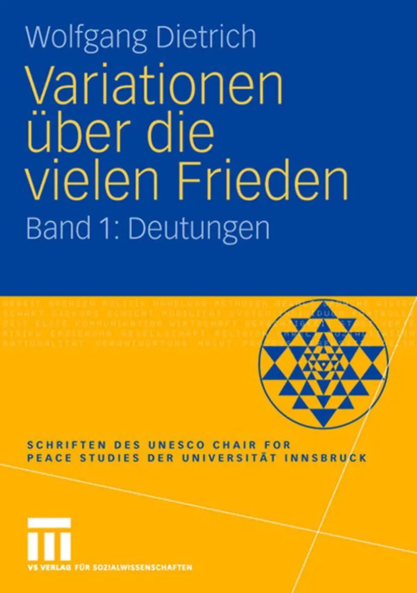 Cover: 9783531162539 | Variationen über die vielen Frieden | Band 1: Deutungen | Dietrich