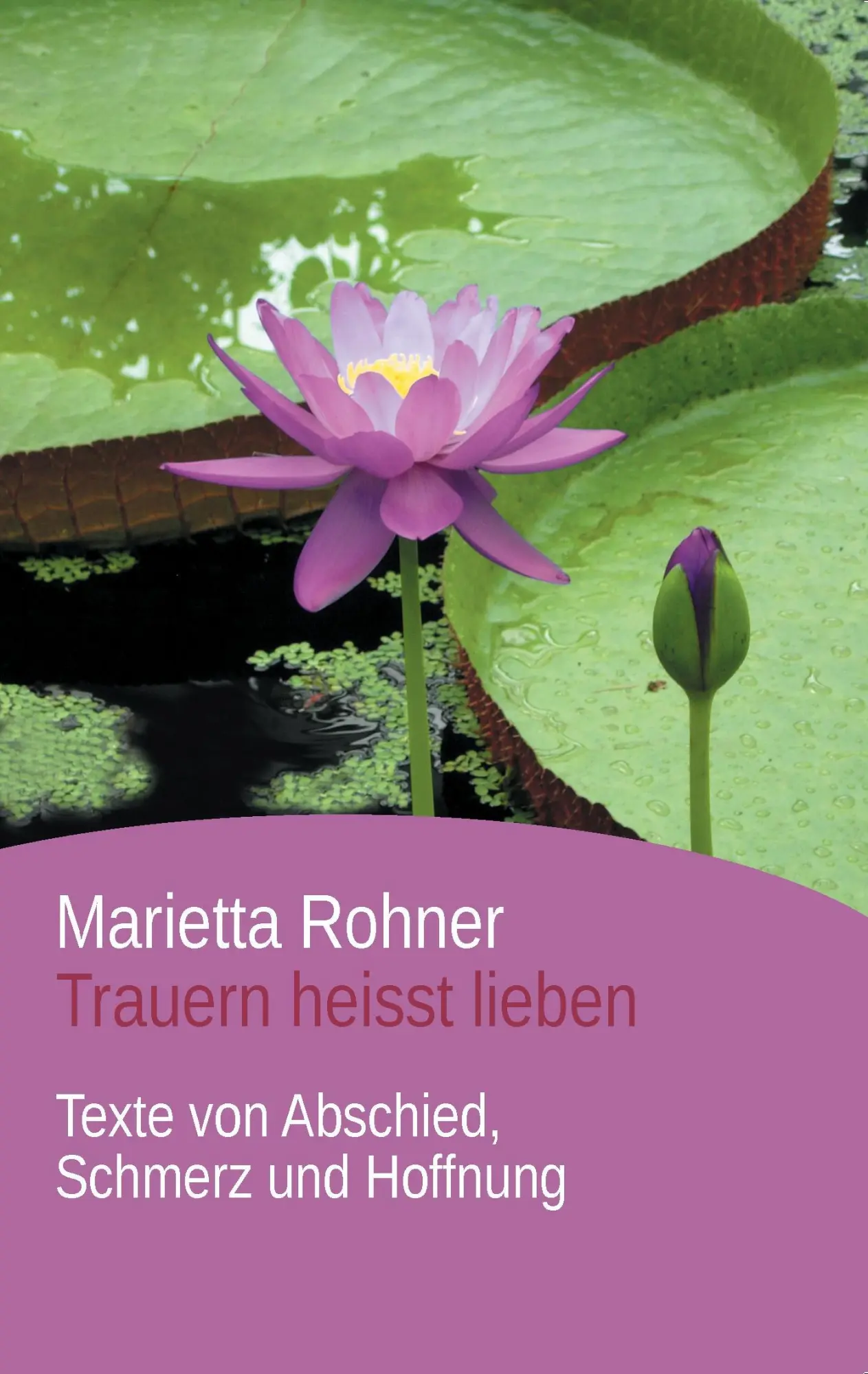 Cover: 9783734732539 | Trauern heisst lieben | Texte von Abschied, Schmerz und Hoffnung