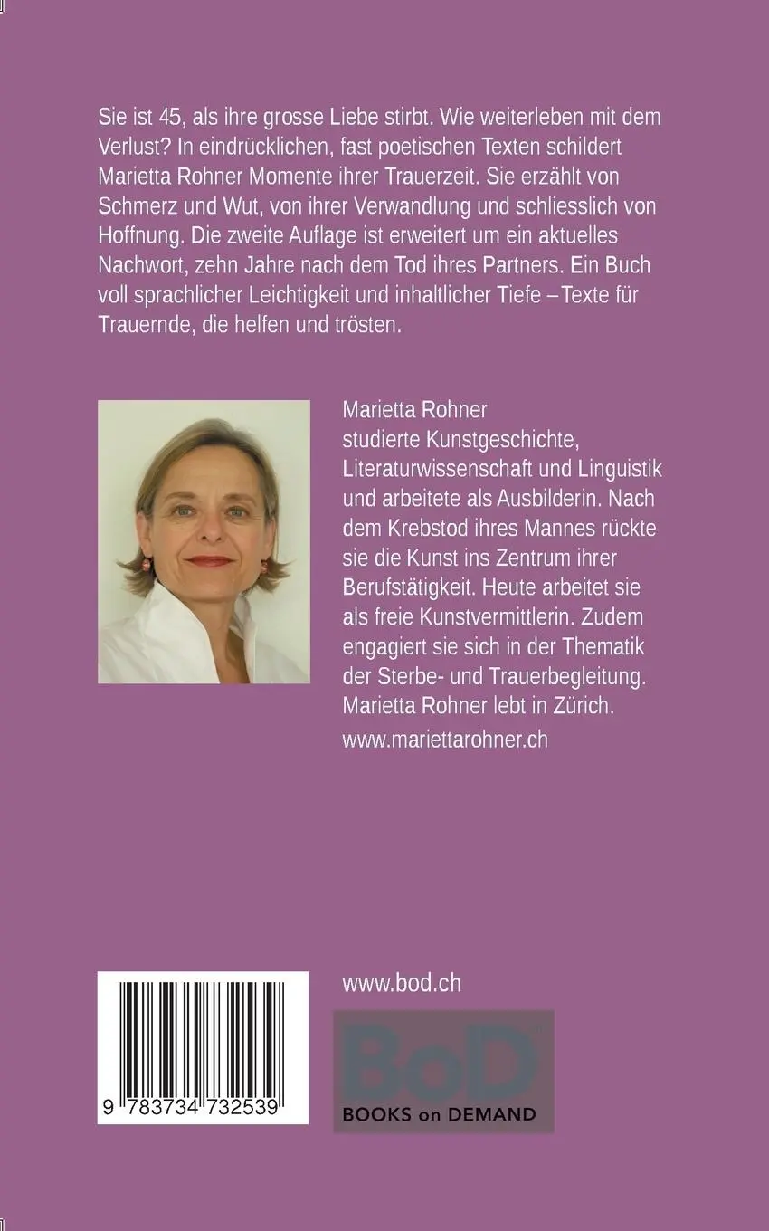 Rückseite: 9783734732539 | Trauern heisst lieben | Texte von Abschied, Schmerz und Hoffnung