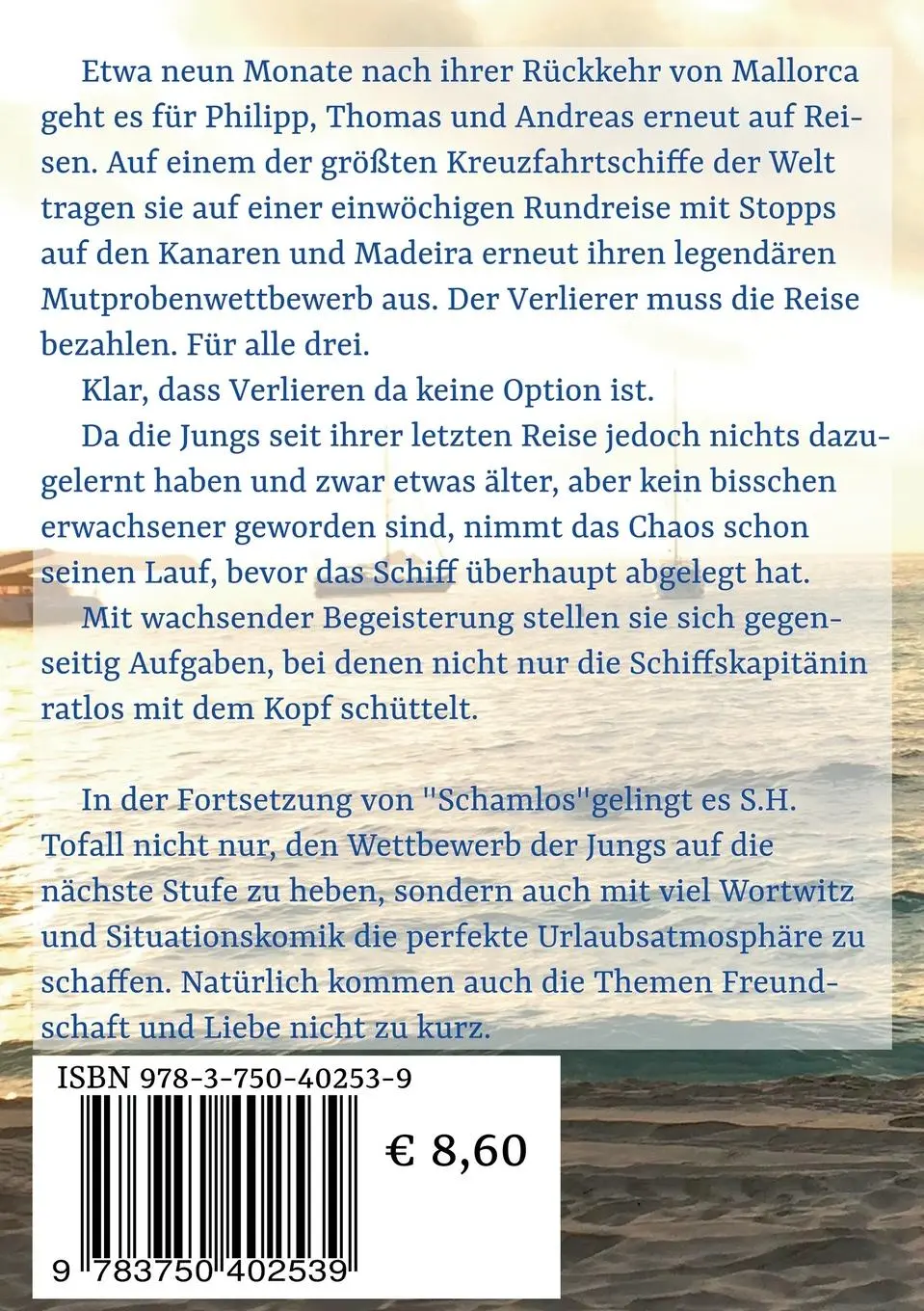 Rückseite: 9783750402539 | Hemmungslos | Sebastian H. Tofall | Taschenbuch | 196 S. | Deutsch