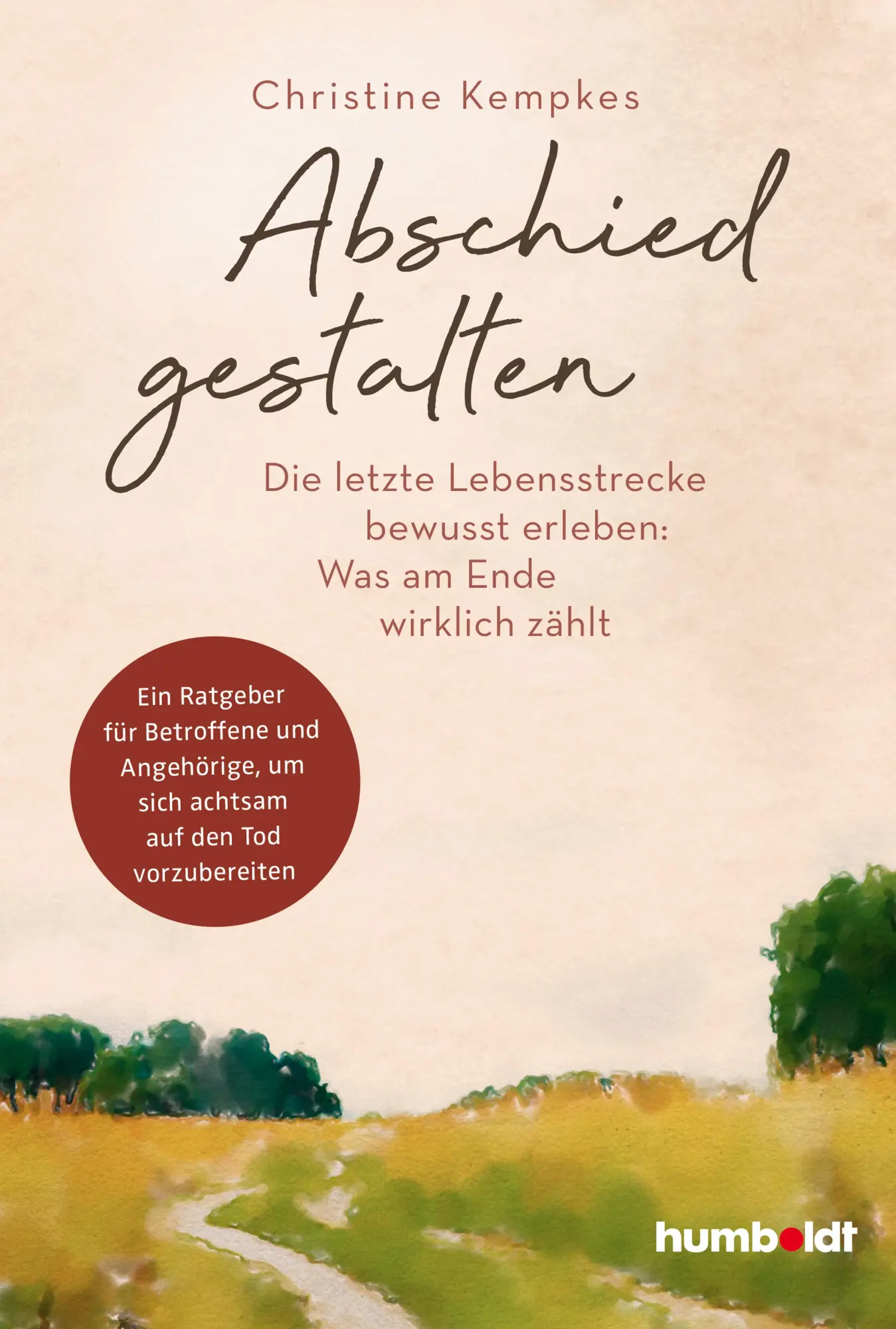 Cover: 9783842642539 | Abschied gestalten | Christine Kempkes | Taschenbuch | 200 S. | 2023