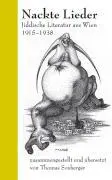Cover: 9783854762539 | Nackte Lieder | Jiddische Literatur aus Wien 1915-1938 | Soxberger