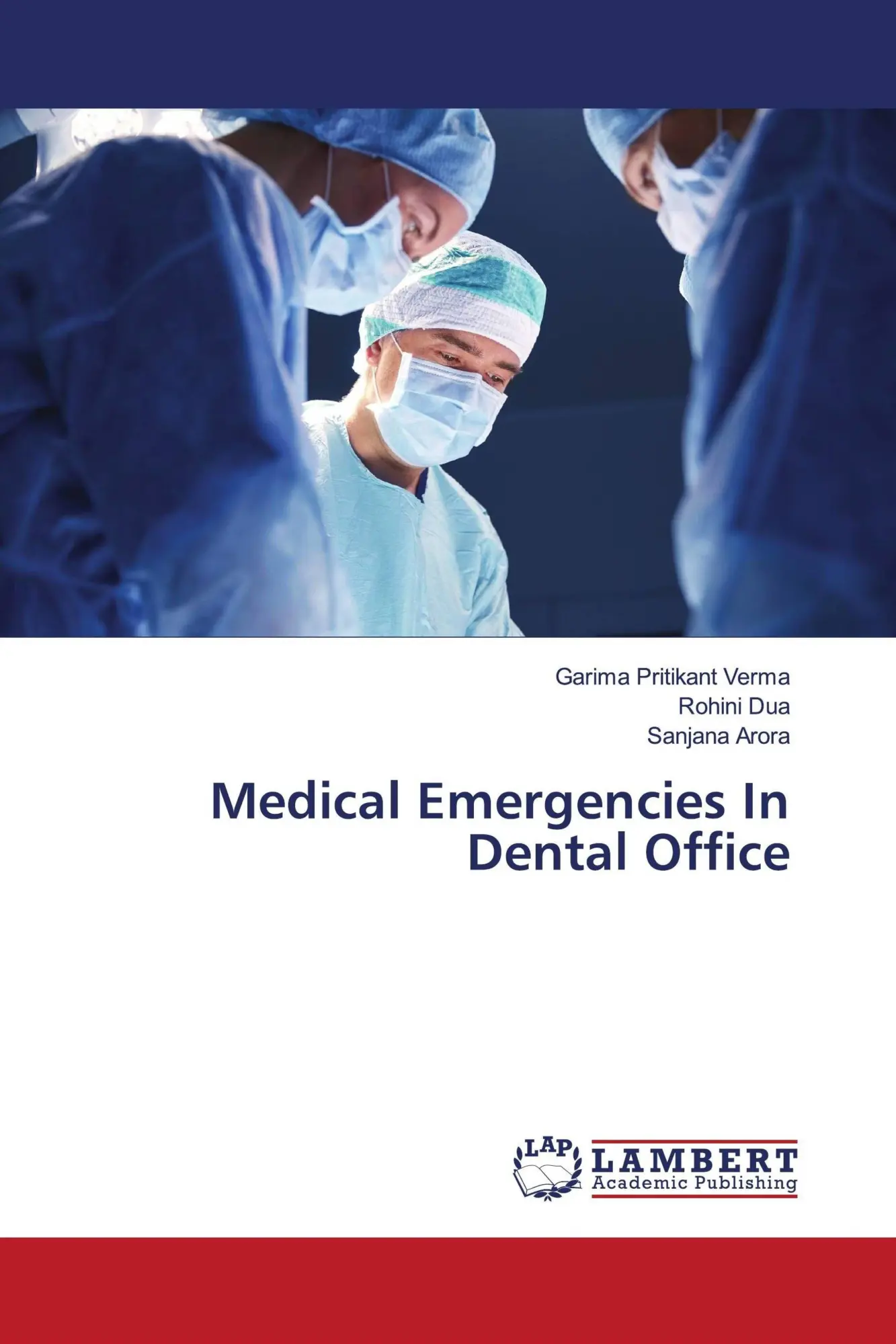 Cover: 9786206142539 | Medical Emergencies In Dental Office | Garima Pritikant Verma (u. a.)