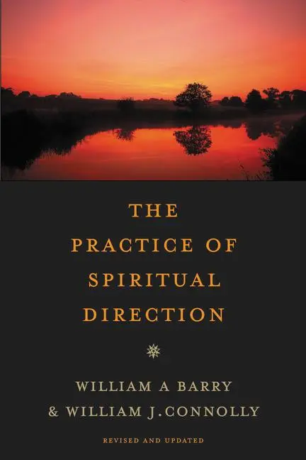 Cover: 9780061652639 | The Practice of Spiritual Direction | William A Barry (u. a.) | Buch