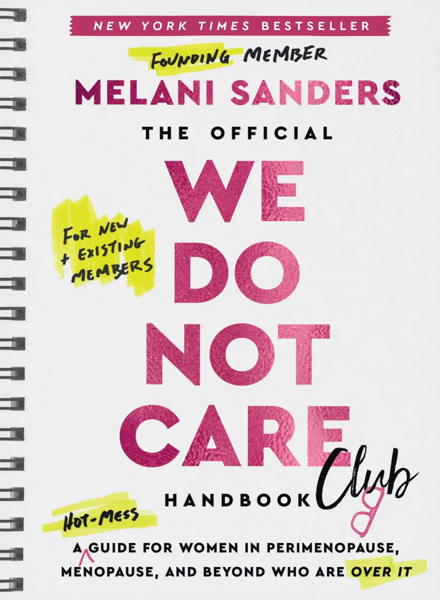 Cover: 9780063492639 | The Official We Do Not Care Club Handbook | Melani Sanders | Buch
