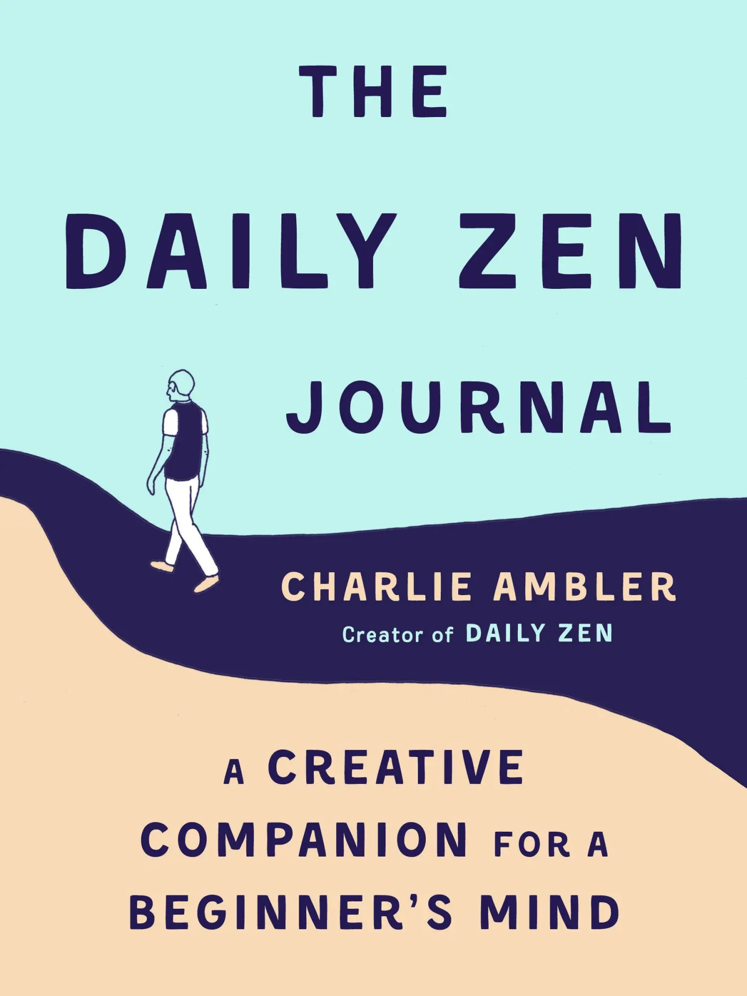 Cover: 9780143132639 | The Daily Zen Journal | A Creative Companion for a Beginner's Mind