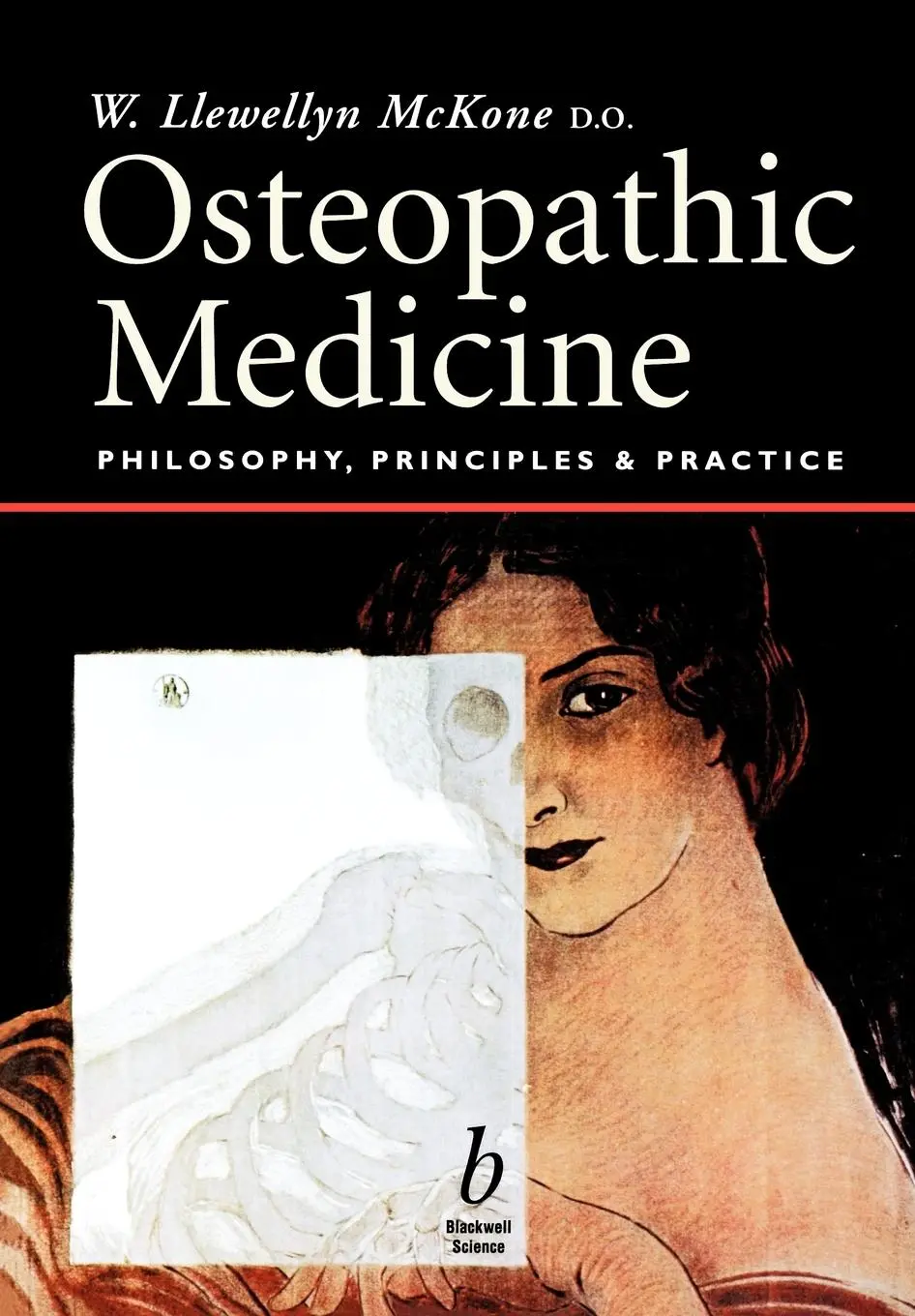 Cover: 9780632052639 | Osteopathic Medicine | Philosophy, Principles and Practice | McKone