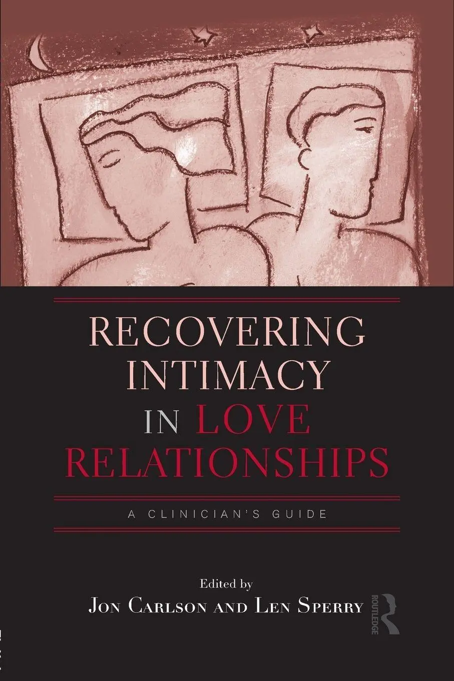 Cover: 9781138872639 | Recovering Intimacy in Love Relationships | A Clinician's Guide | Buch
