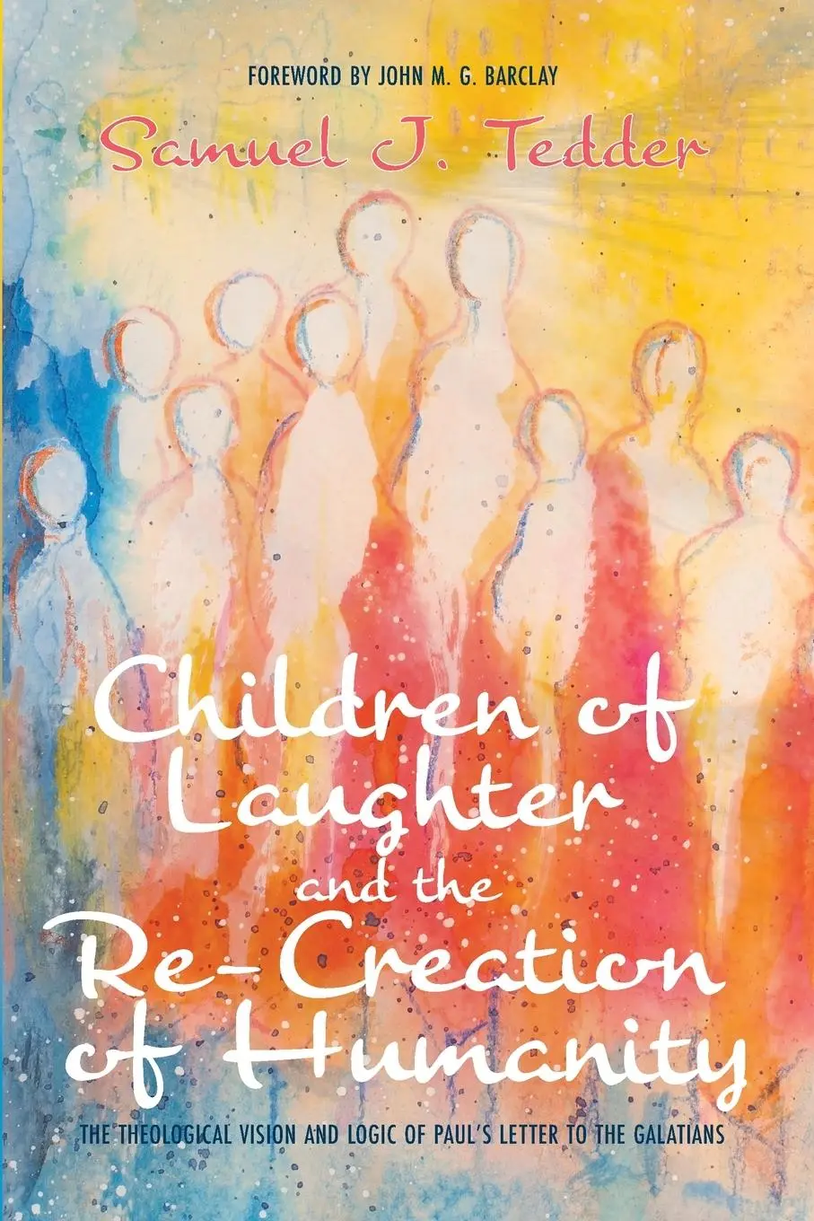 Cover: 9781725252639 | Children of Laughter and the Re-Creation of Humanity | Tedder | Buch