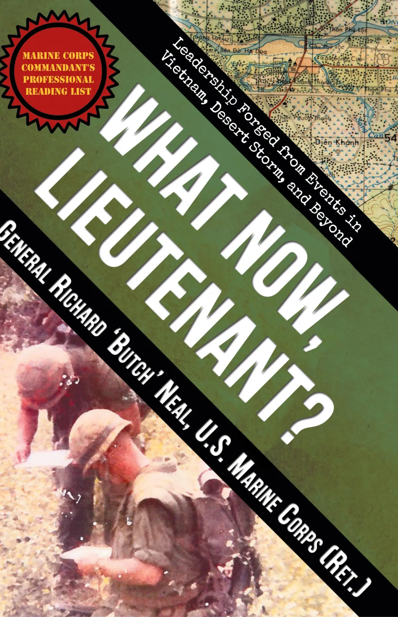 Cover: 9781937592639 | What Now, Lieutenant? | Richard Neal | Buch | Gebunden | Englisch