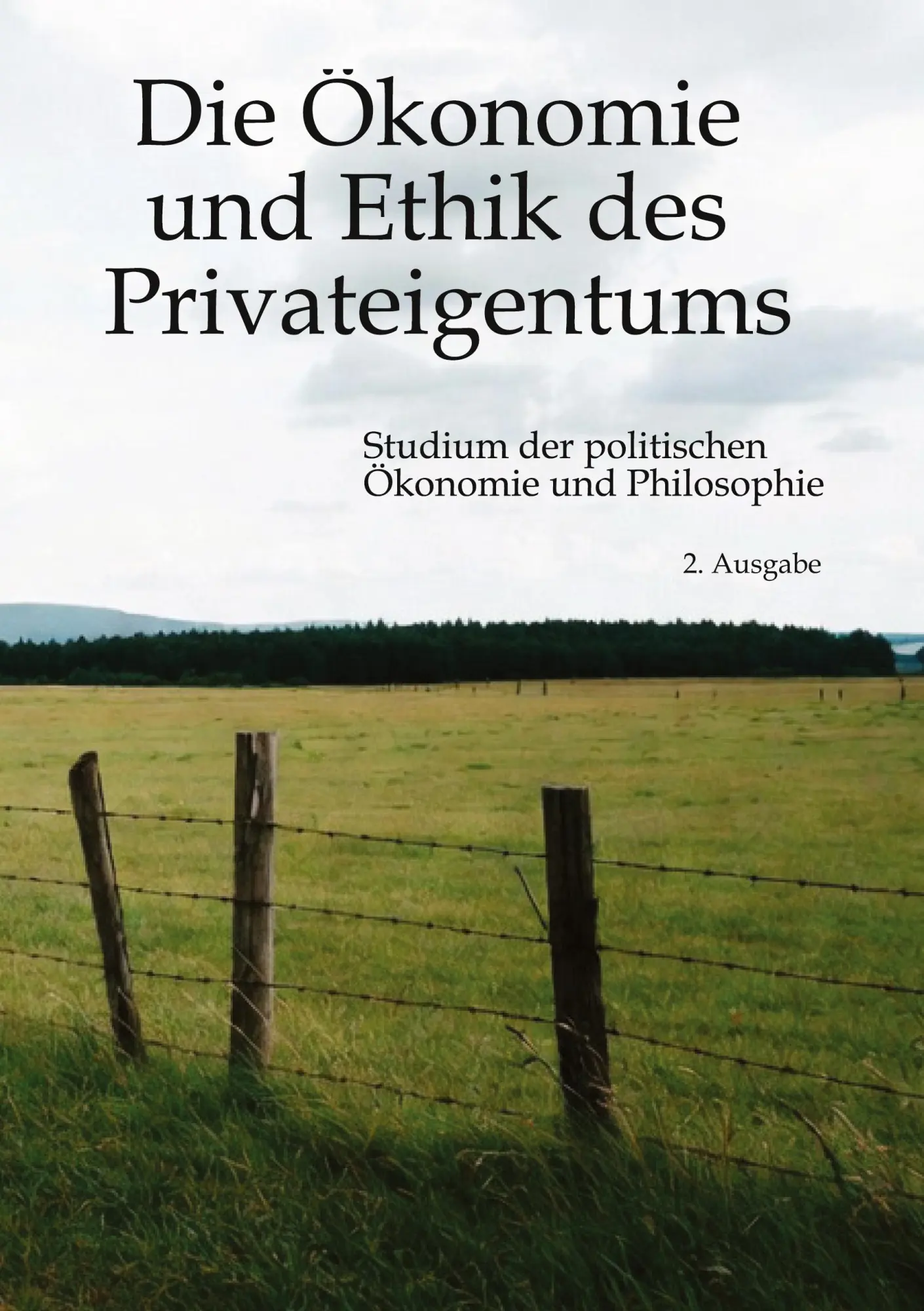 Cover: 9783384882639 | Die Ökonomie und Ethik des Privateigentums | Hans-Hermann Hoppe | Buch