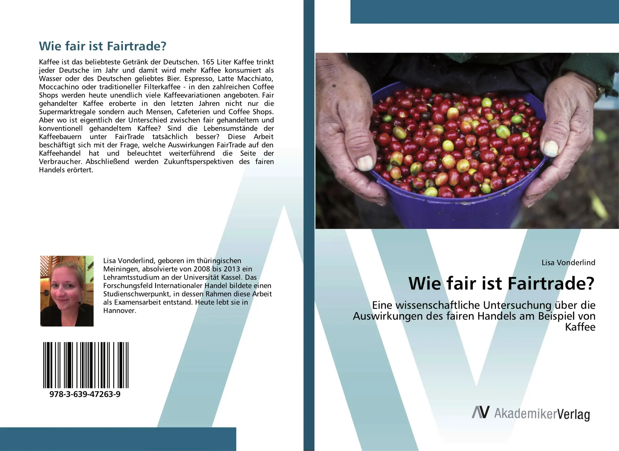 Cover: 9783639472639 | Wie fair ist Fairtrade? | Lisa Vonderlind | Taschenbuch | 96 S. | 2017