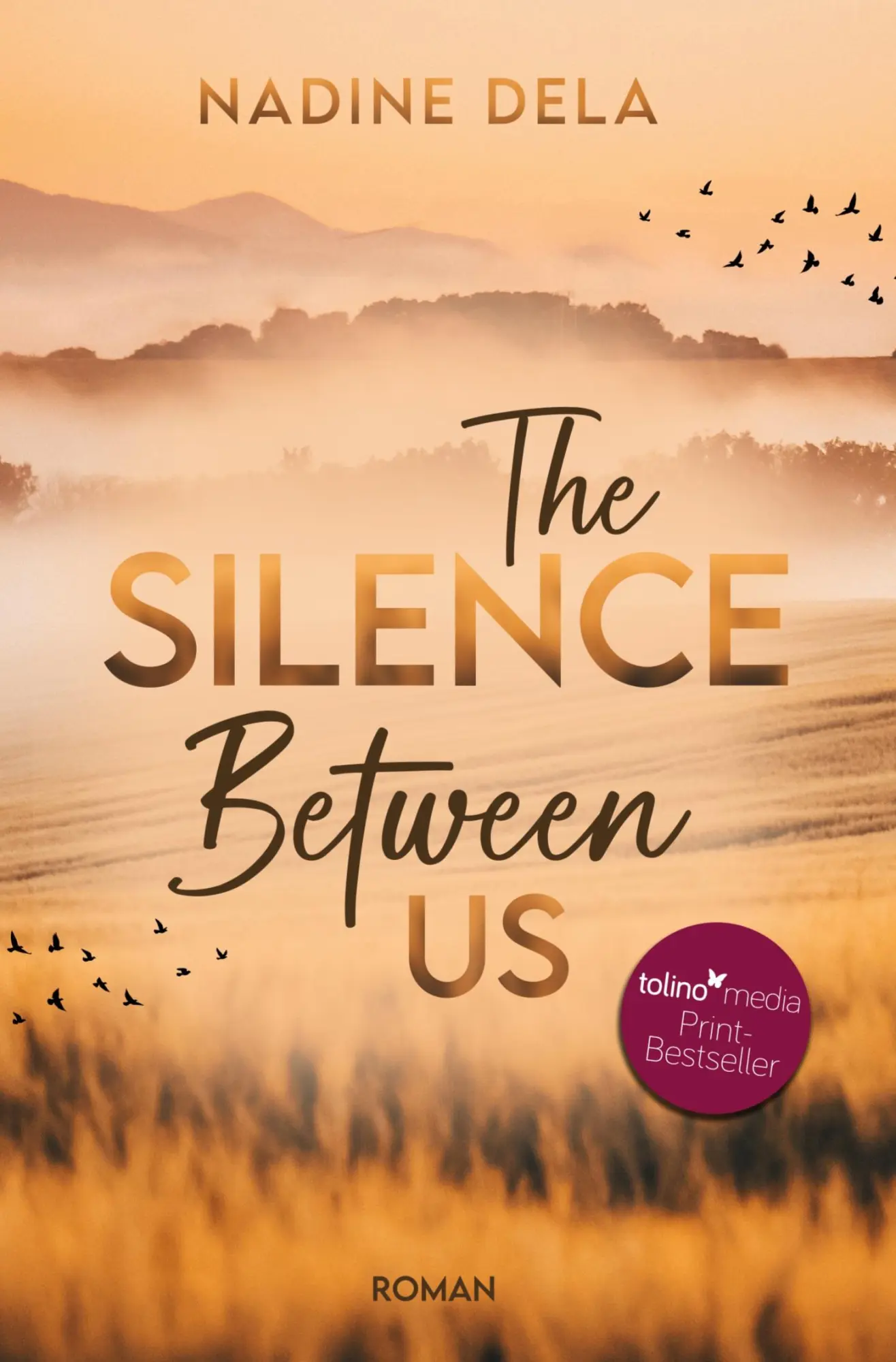 Cover: 9783754692639 | The Silence Between Us | Nadine Dela | Taschenbuch | 344 S. | Deutsch