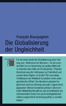 Cover: 9783868542639 | Die Globalisierung der Ungleichheit | kleine reihe | Bourguignon