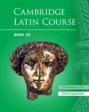 Cover: 9781009162739 | Cambridge Latin Course Student Book 3 with Digital Access (5 Years)...