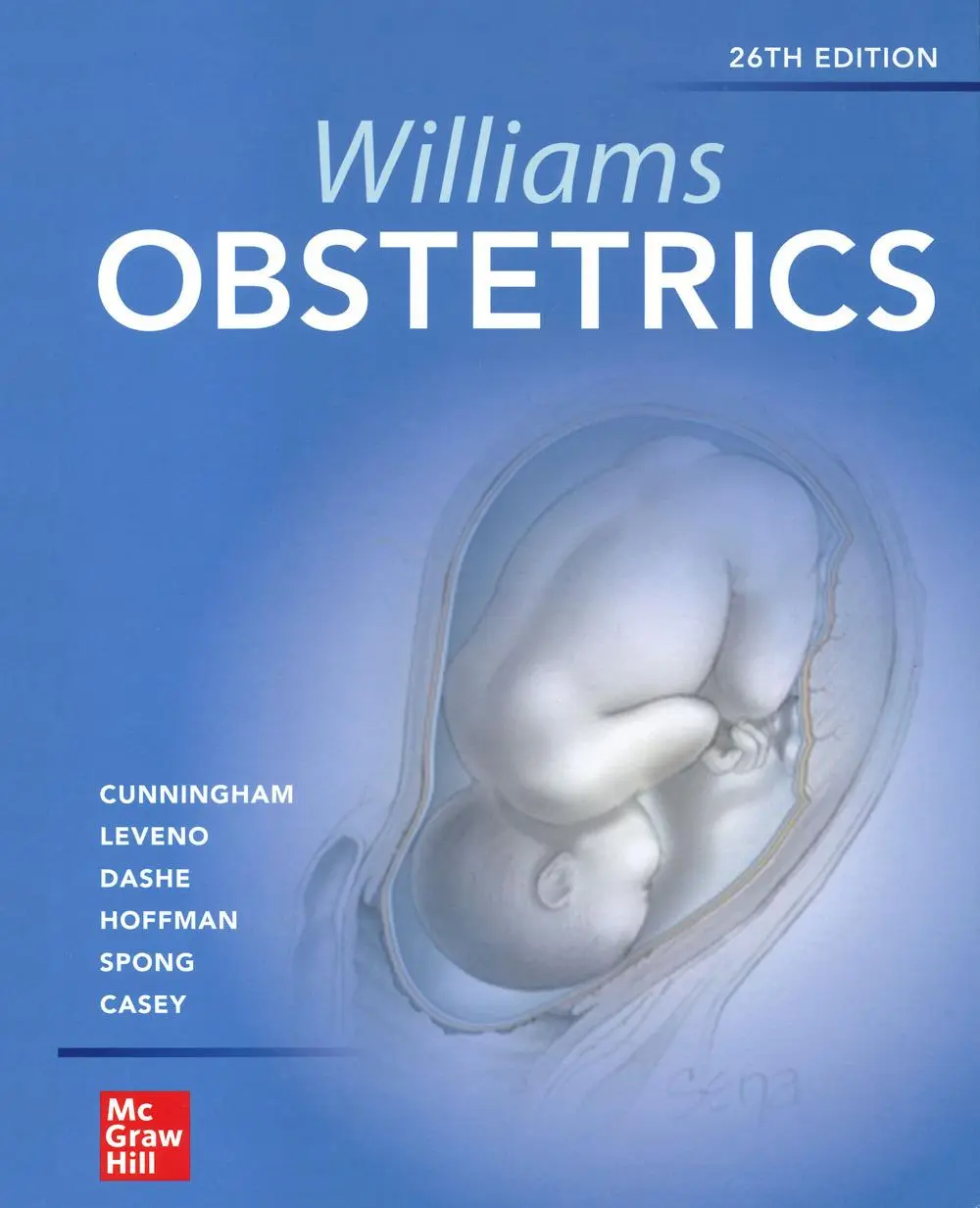 Cover: 9781260462739 | Williams Obstetrics 26e | F Gary Cunningham (u. a.) | Buch | Gebunden